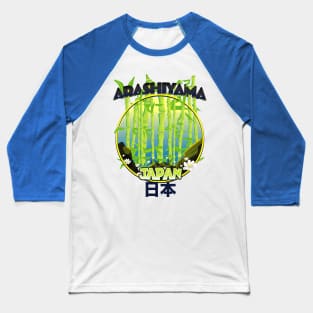 Arashiyama Bamboo forest Japan Baseball T-Shirt